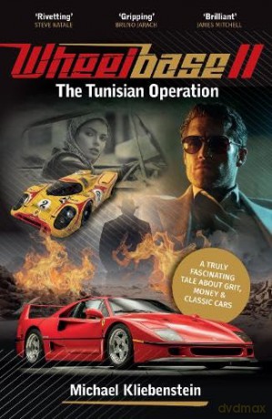 Wheelbase II: The Tunisian Operation - Michael Kliebenstein [KSIĄŻKA]