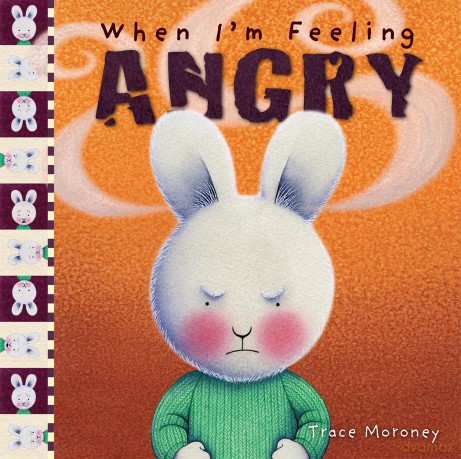 When I'm Feeling Angry - Trace Moroney [KSIĄŻKA]