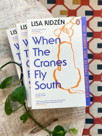 When the Cranes Fly South: The International Prize-winning Bestseller - Lisa Ridzén [KSIĄŻKA]