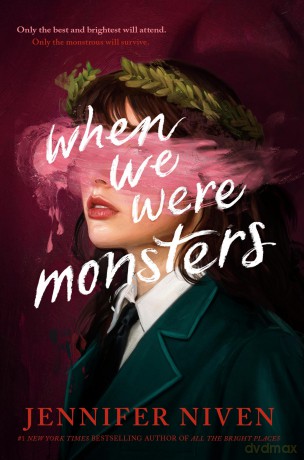 When we were monsters (Knopf Books for Young Readers) - Jennifer Niven [KSIĄŻKA]