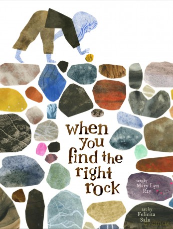 When You Find the Right Rock - Mary Lyn Ray [KSIĄŻKA]