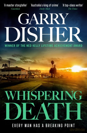 Whispering Death: Hal Challis Investigation 6 - Garry Disher [KSIĄŻKA]