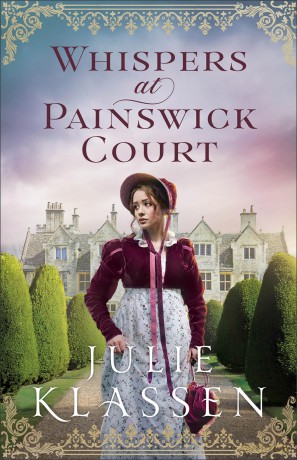 Whispers at Painswick Court (paper) - Julie Klassen [KSIĄŻKA]