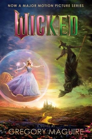 Wicked (Movie Tie-In #2): The Life and Times of the Wicked Witch of the West (Wicked Years) - Gregory Maguire [KSIĄŻKA]