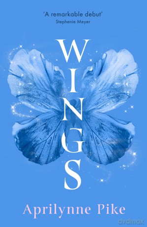 Wings: Book 1 - Aprilynne Pike [KSIĄŻKA]