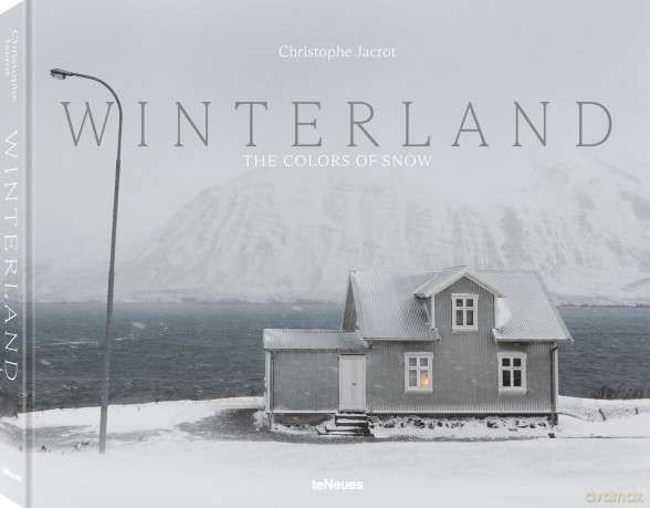 Winterland: The Colors of Snow - Christophe Jacrot [KSIĄŻKA]
