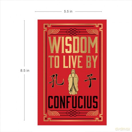 Wisdom to Live by (Deluxe Hardbound Edition) - Confucius [KSIĄŻKA]