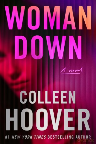 Woman Down: A Novel - Colleen Hoover [KSIĄŻKA]