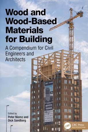 Wood and Wood-Based Materials for Building: A Compendium for Civil Engineers and Architects - Peter Niemz [KSIĄŻKA]