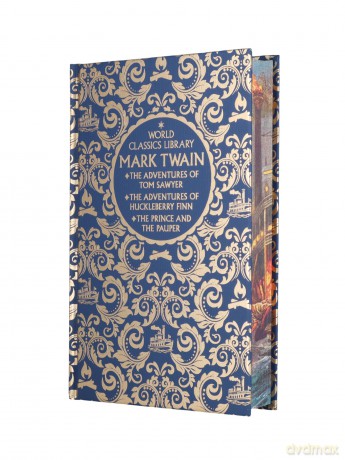 World Classics Library: Mark Twain: The Adventures of Tom Sawyer, The Adventures of Huckleberry Finn, The Prince and the Pauper - Mark Twain [KSIĄŻKA]
