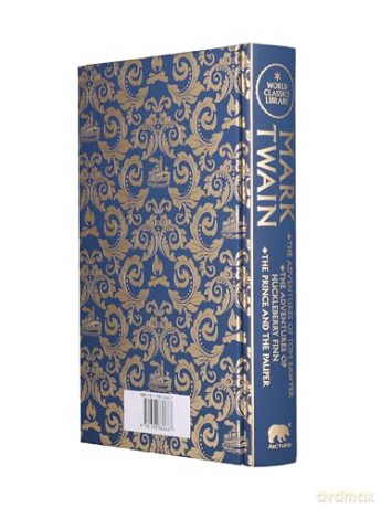 World Classics Library: Mark Twain: The Adventures of Tom Sawyer, The Adventures of Huckleberry Finn, The Prince and the Pauper - Mark Twain [KSIĄŻKA]