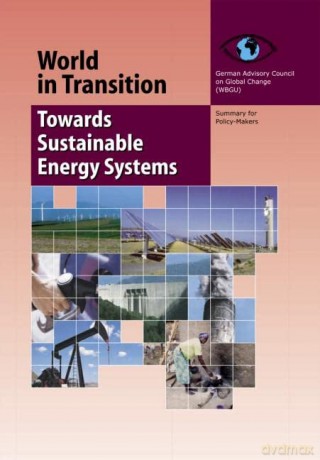 World in Transition 3: Towards Sustainable Energy Systems [KSIĄŻKA]