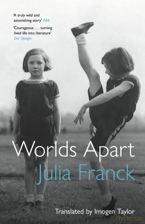 Worlds Apart - Julia Franck [KSIĄŻKA]