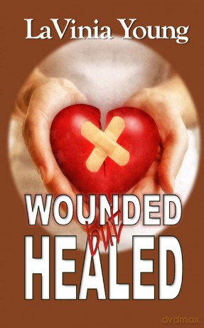 Wounded but Healed - Lavinia Young [KSIĄŻKA]