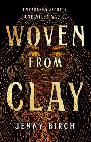Woven From Clay: A Novel - Jennifer Birch [KSIĄŻKA]