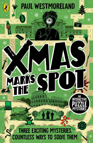 X-Mas Marks the Spot: The Interactive Puzzle Mysteries - Paul Westmoreland [KSIĄŻKA]