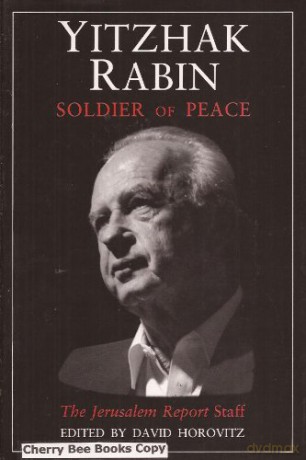 Yitzak Rabin: Soldier of Peace - David Horovitz [KSIĄŻKA]