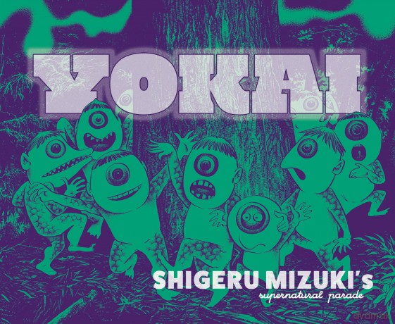 Yokai: Shigeru Mizuki's Supernatural Parade - Shigeru Mizuki [KOMIKS]