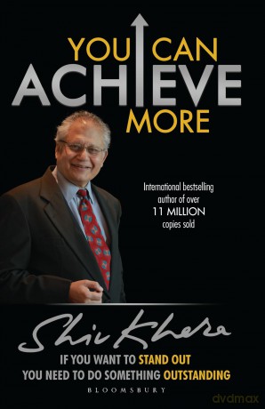 You Can Achieve More: Live By Design, Not By Default - Shiv Khera [KSIĄŻKA]