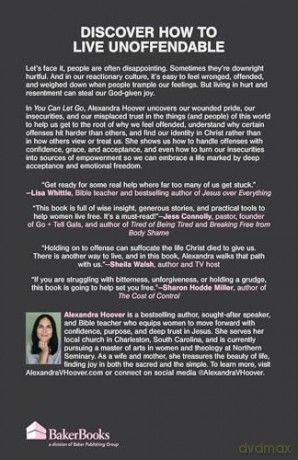 You Can Let Go: Make Peace with Your Past, Break Free from Offense, and Move Forward with God - Alexandra Hoover [KSIĄŻKA]