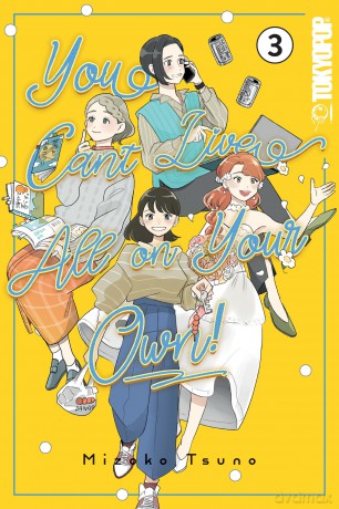 You Can't Live All on Your Own!, Volume 3 - Mizoko Tsuno [KOMIKS]
