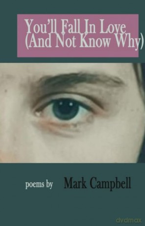 You'll Fall in Love (And Not Know Why) - Mark Campbell [KSIĄŻKA]