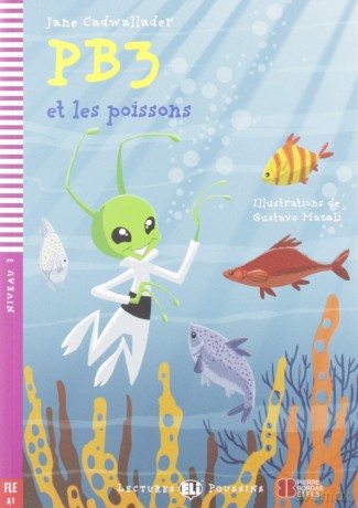 Young ELI Readers - French: PB3 et les poissons - Jane Cadwallader [KSIĄŻKA]