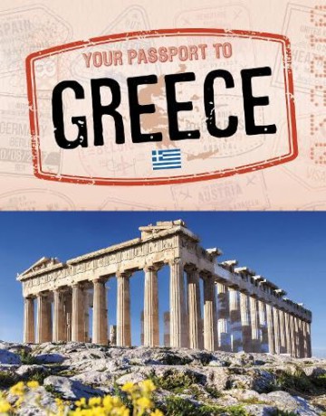 Your Passport to Greece (World Passport) - Golriz Golkar [KSIĄŻKA]