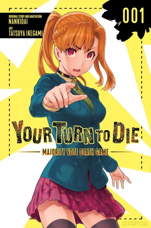 Your Turn to Die: Majority Vote Death Game, Vol. 1 (YOUR TURN TO DIE GN) - Tatsuya Ikegami [KOMIKS]