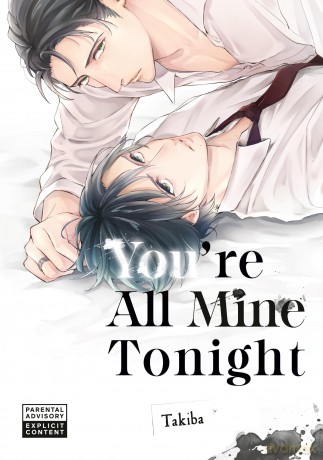 You're All Mine Tonight (The Fragrant Flower Blooms With Dignity) [KOMIKS]