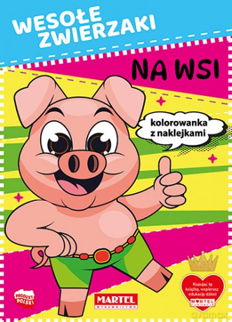 Na wsi. Wesołe zwierzaki + naklejki - Natasza Korpik, Maciej Ratajczyk [KSIĄŻKA]