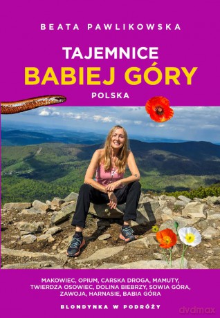 Tajemnice Babiej Góry. Polska - Beata Pawlikowska [KSIĄŻKA]