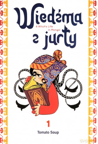 Wiedźma z Jurty (Tom 1) - Tomato Soup [KOMIKS]