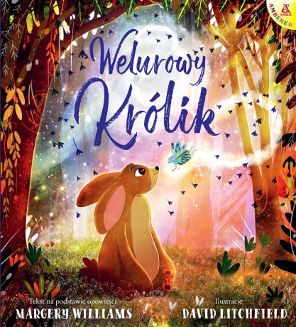 Welurowy Królik - David Litchfield, Margery Williams [KSIĄŻKA]