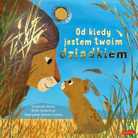 Od kiedy jestem twoim dziadkiem. Od kiedy jestem - Susannah Shane [KSIĄŻKA]