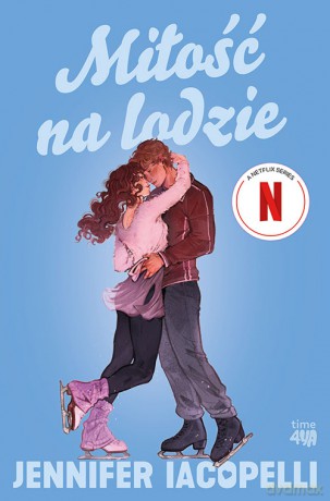 Miłość na lodzie - Jennifer Iacopelli [KSIĄŻKA]