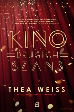 Kino drugich szans - Thea Weiss [KSIĄŻKA]