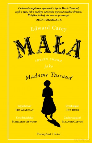 Mała - Edward Carey [KSIĄŻKA]