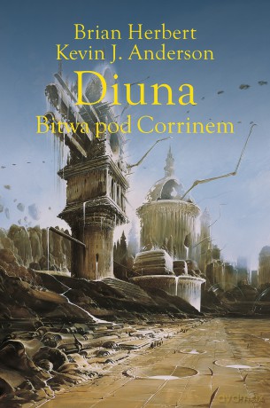 Diuna. Bitwa pod Corrinem. Legendy Diuny (Tom 3) - Brian Herbert, Kevin J. Anderson [KSIĄŻKA]