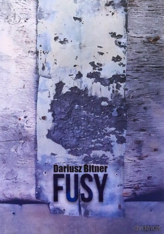 Fusy - Dariusz Bitner [KSIĄŻKA]