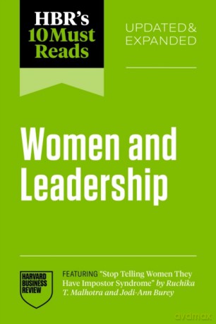 HBR's 10 Must Reads on Women and Leadership [KSIĄŻKA]