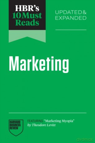 HBR's 10 Must Reads on Marketing [KSIĄŻKA]