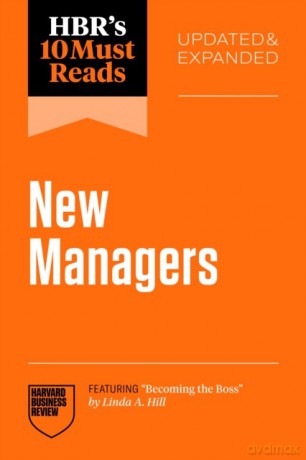 HBR's 10 Must Reads for New Managers [KSIĄŻKA]