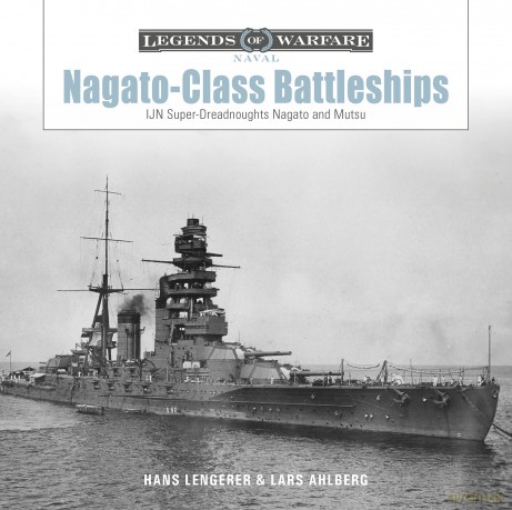 Nagato-Class Battleships - Hans Lengerer, Lars Ahlberg [KSIĄŻKA]