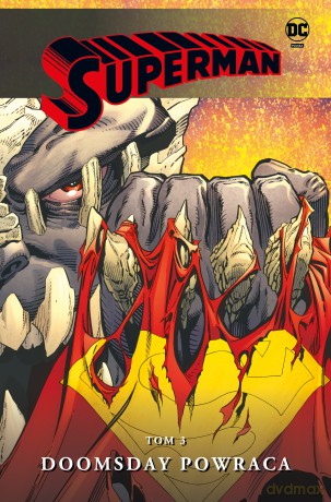 Doomsday powraca. Superman (Tom 3) [KOMIKS]
