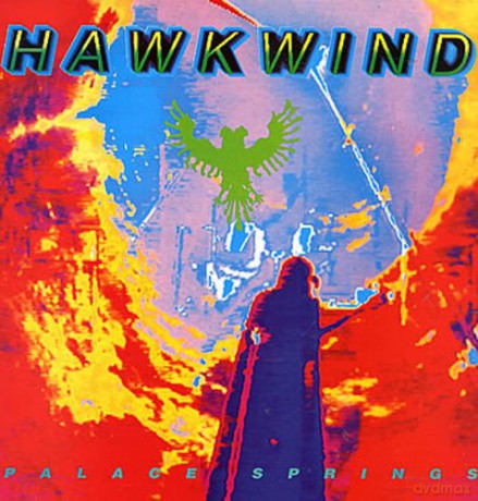 Hawkwind: Palace Springs (Expanded Edition) [2CD]