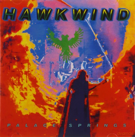 Hawkwind: Palace Springs (Expanded Edition) [2CD]