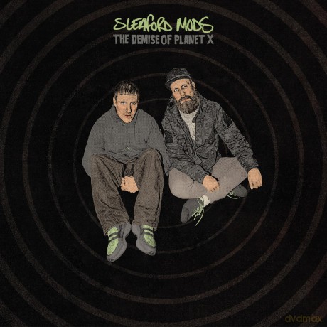Sleaford Mods: The Demise Of Planet X [CD]