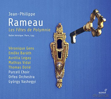 Véronique Gens: Rameau: Les Fetes de Polymnie (Ballet Héroique. Paris, 1745) [2CD]