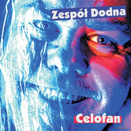 Zespół Dodna: Celofan (digipack) [CD]